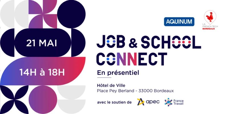 Job and School Connect French Tech Bordeaux