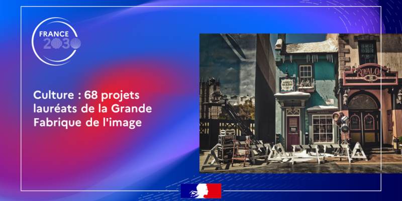 La Grande fabrique de l’image France 2030